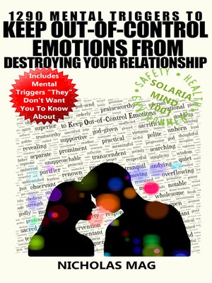 cover image of 1290 Mental Triggers to Keep Out-of-Control Emotions from Destroying Your Relationship
